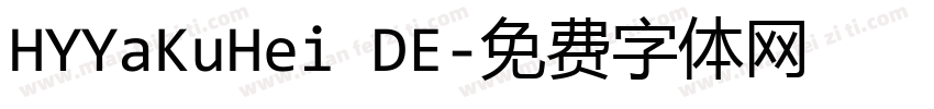 HYYaKuHei DE字体转换